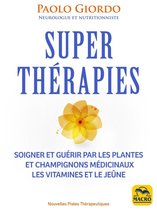 Nouvelles Pistes Thérapeutiques - Super thérapies