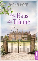 Livre 'Das Haus der Träume' par Rachel Hore, avec un manoir derrière un portail ornemental, entouré de verdure.