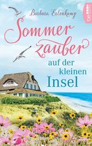 Küste, Meer und Sommer – Die schönsten Urlaubsromane von Barbara Erlenkamp 1 - Sommerzauber auf der kleinen Insel