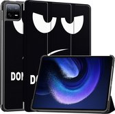 Case2go - Tablet hoes geschikt voor Xiaomi Pad 6 (2023) - Tri-Fold Book Case - Auto Wake/Sleep functie - Don't Touch Me