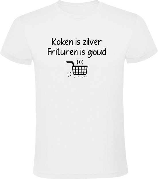 Koken is zilver, frituren is goud Heren T-shirt - eten - friet - patat - snack - snackbar - humor - grappig