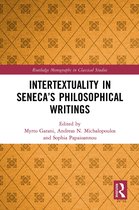 Routledge Monographs in Classical Studies- Intertextuality in Seneca’s Philosophical Writings