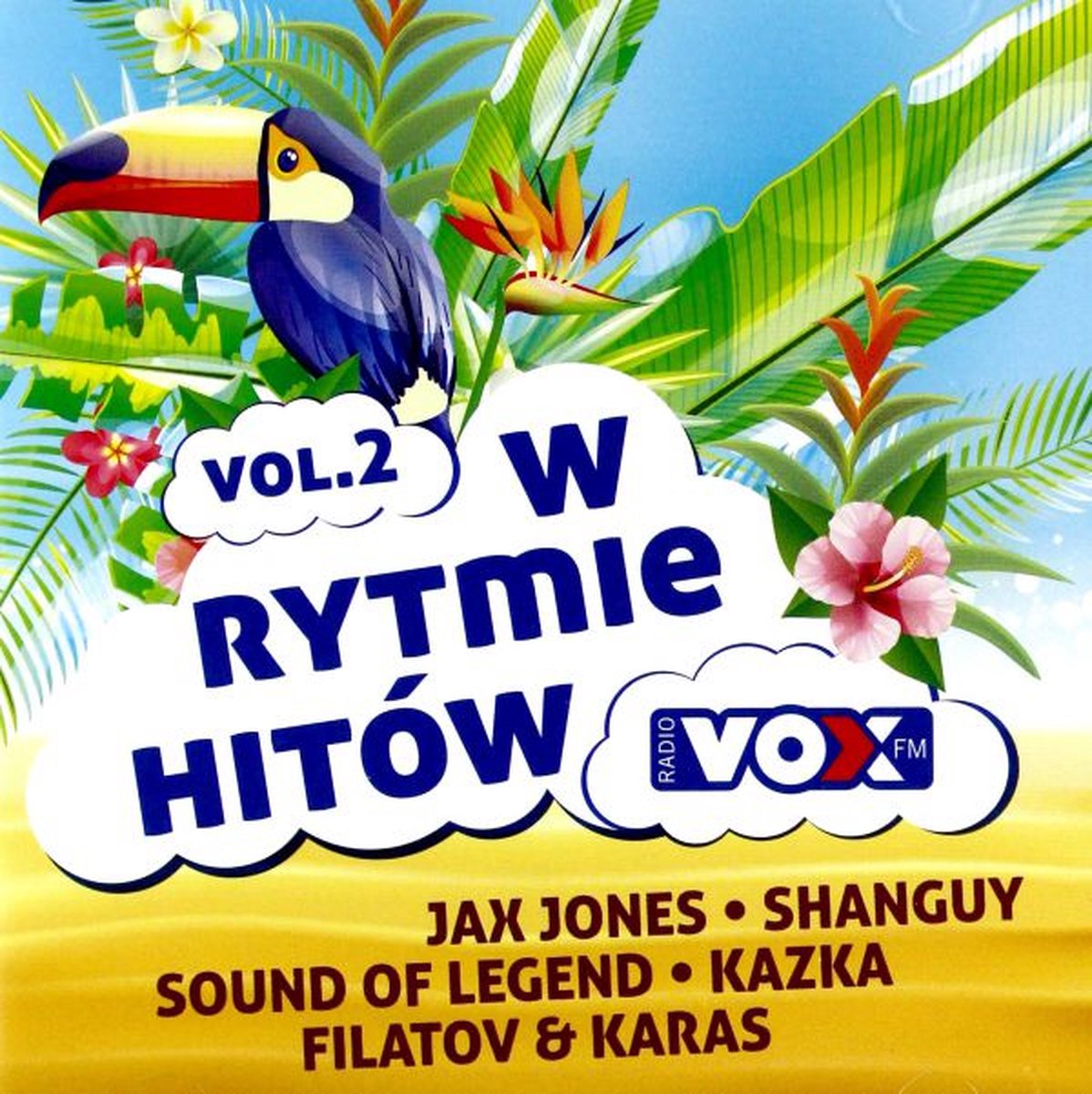 VOX FM W Rytmie Hitów vol. 2 [2CD] - Drenchill