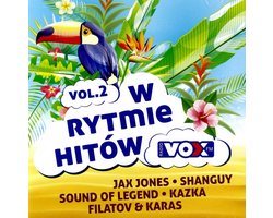 VOX FM W Rytmie Hitów vol. 2 (2CD)