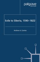 Exile to Siberia 1590 1822