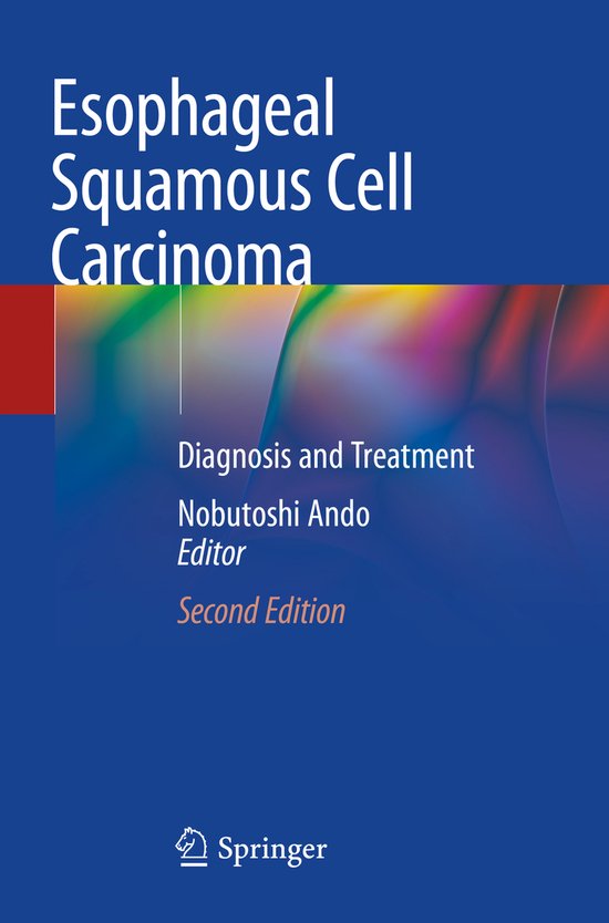 Esophageal Squamous Cell Carcinoma | 9789811541926 | Boeken | bol