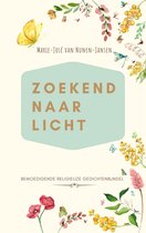 Zoekend naar licht