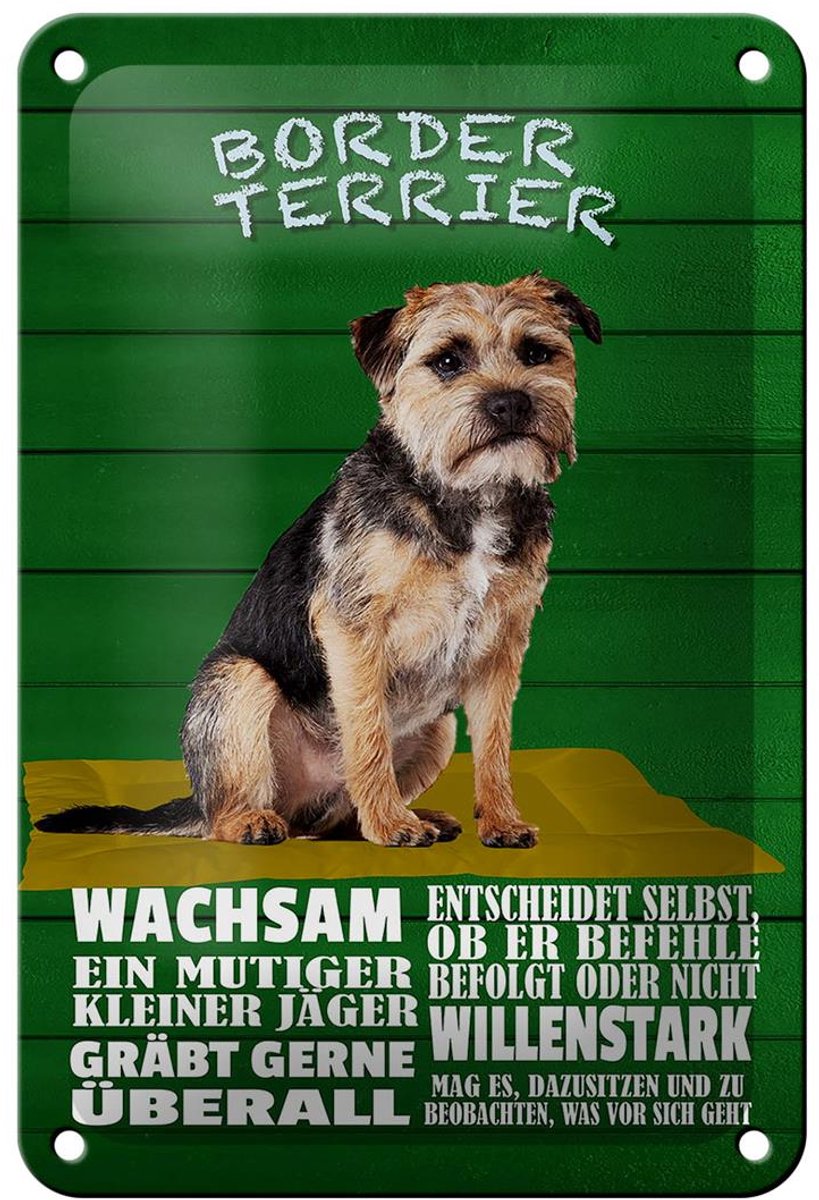 Blechschild Spruch 12x18cm Border Terrier Hund wachsam