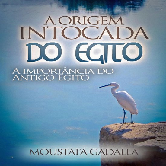 A Origem Intocada Do Egito - cover