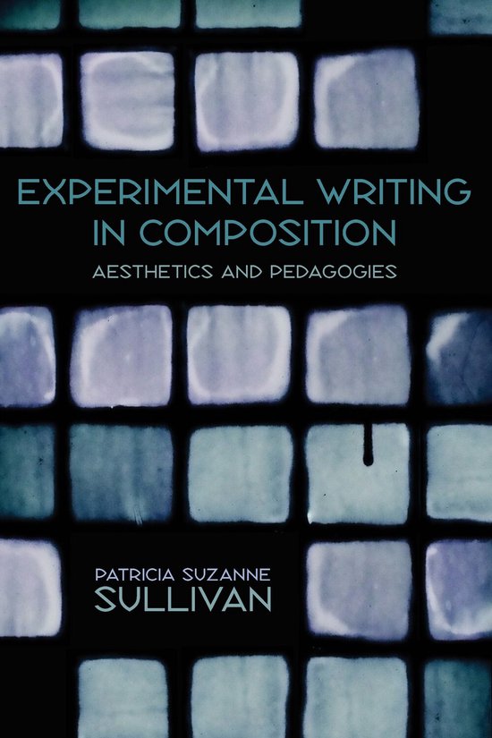 Experimental Writing In Composition - cover