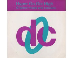 High (Original Mixes And Remixes), Hyper Go Go | Media condition: Very Good (VG) | 1 x Vinyl 12, 45 RPM
