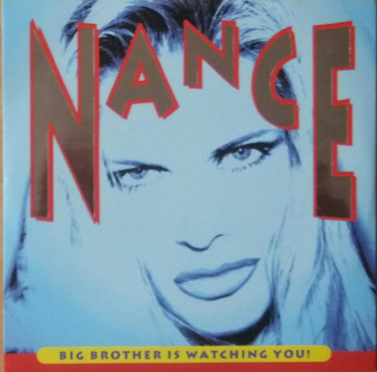 Big Brother Is Watching You - Nance