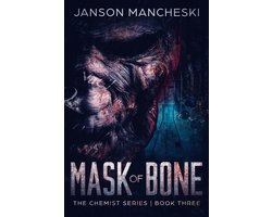 The Chemist Series 3 - Mask of Bone