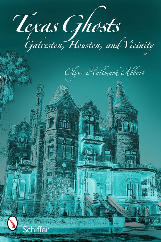 Couverture du livre Texas Ghosts, Galveston, Houston, and Vicinity par Clyde Hallmark Abbott. Un manoir gothique avec un palmier au premier plan.