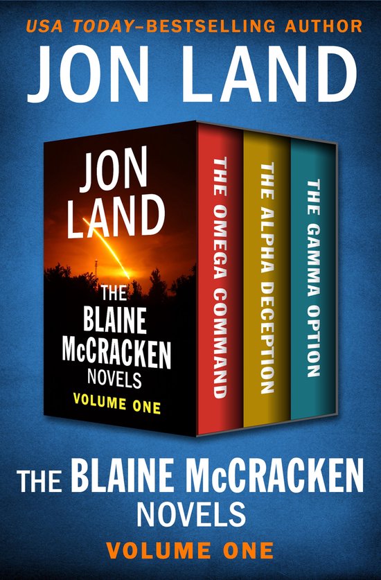 The Blaine McCracken Novels - The Blaine McCracken Novels Vo ... - cover