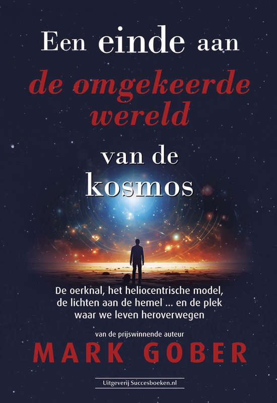 Een einde aan de omgekeerde wereld van de kosmos - cover