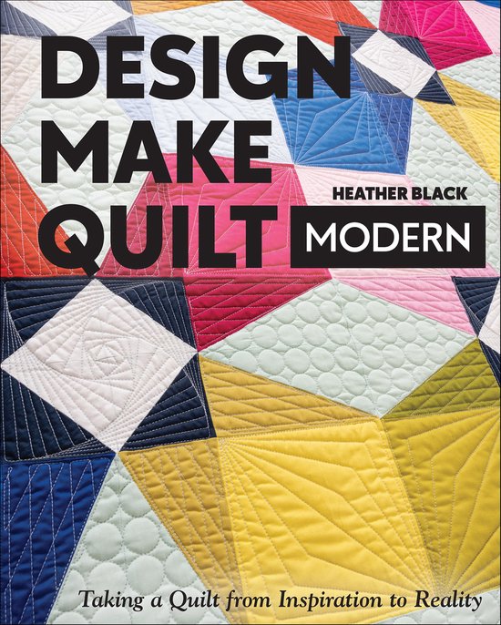 Design, Make, Quilt Modern - cover