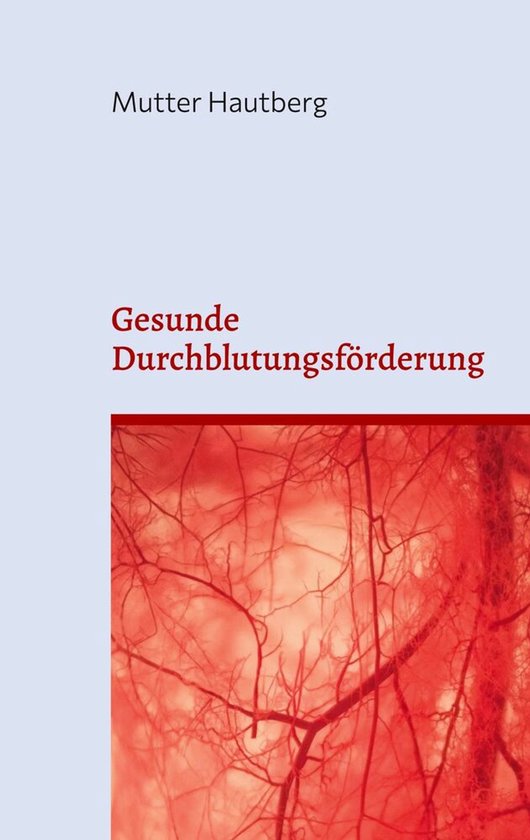 Gesunde Durchblutungsförderung - cover