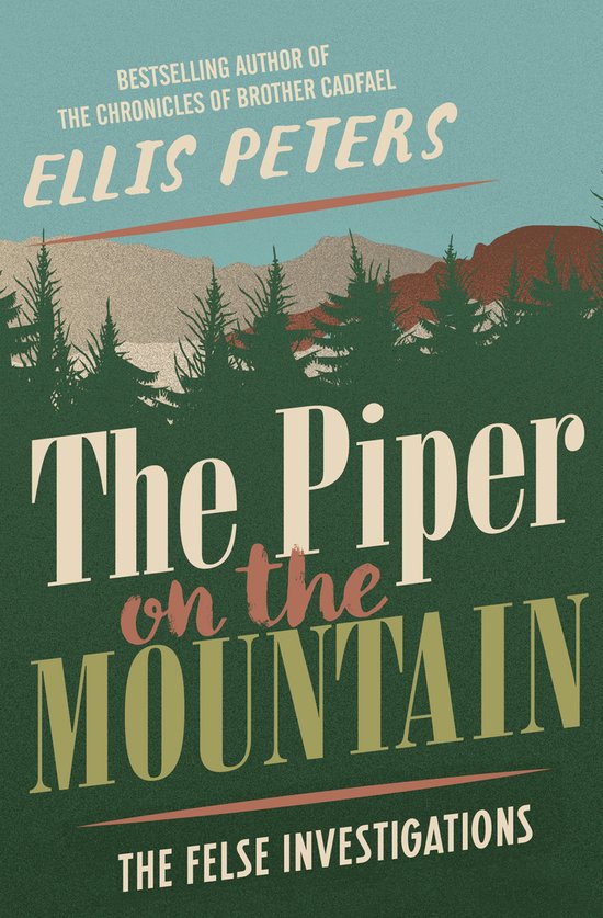 The Felse Investigations 5 - The Piper on the Mountain - cover