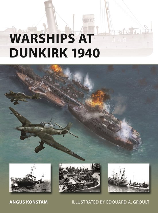 New Vanguard- Warships at Dunkirk 1940