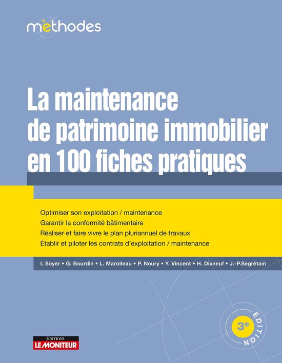 La maintenance du patrimoine immobilier en 100 fiches pratiq ... - cover
