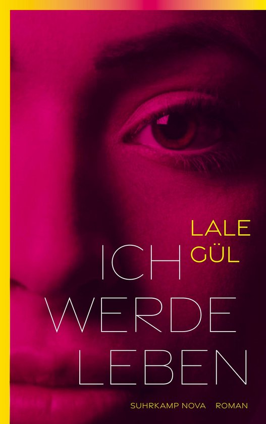 Boekcover met close-up van een oog en de tekst "ICH WERDE LEBEN" en "LALE GÜL".