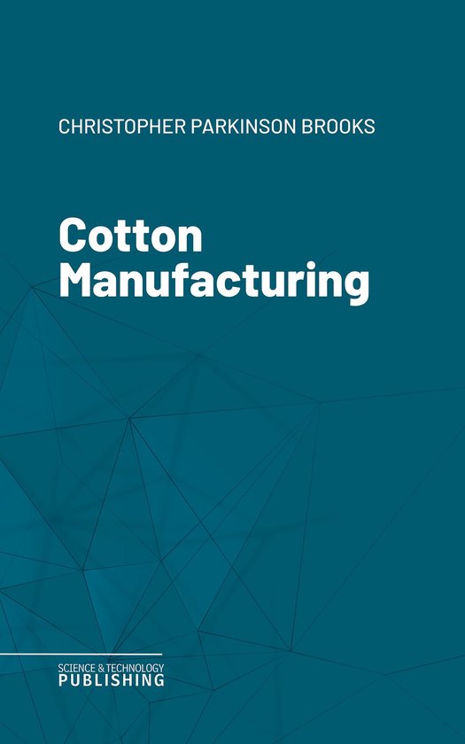 Cotton Manufacturing - cover