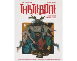 Thistlebone- Thistlebone Book Three: The Dule Tree