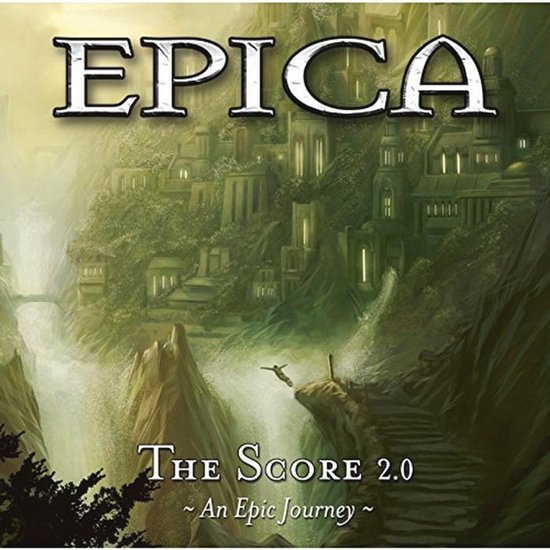 Albumhoes met de titel EPICA, The Score 2.0 - An Epic Journey. Een fantasiewereld met gebouwen en watervallen.