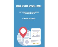 Local SEO voor Lokale Bedrijven: Bereik Klanten Dichtbij