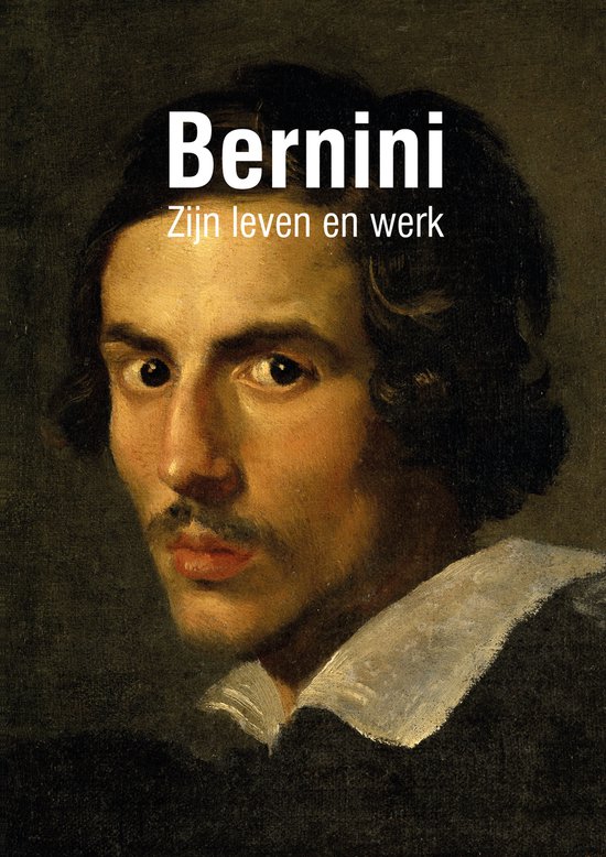 Boek 'Bernini Zijn Leven en werk' met portret van een man met donker haar en snor, schouderkraag.