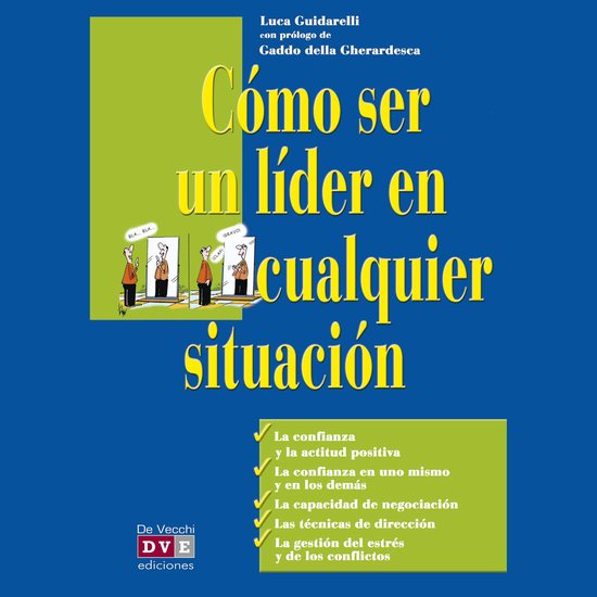 Cómo ser un líder en cualquier situación - cover