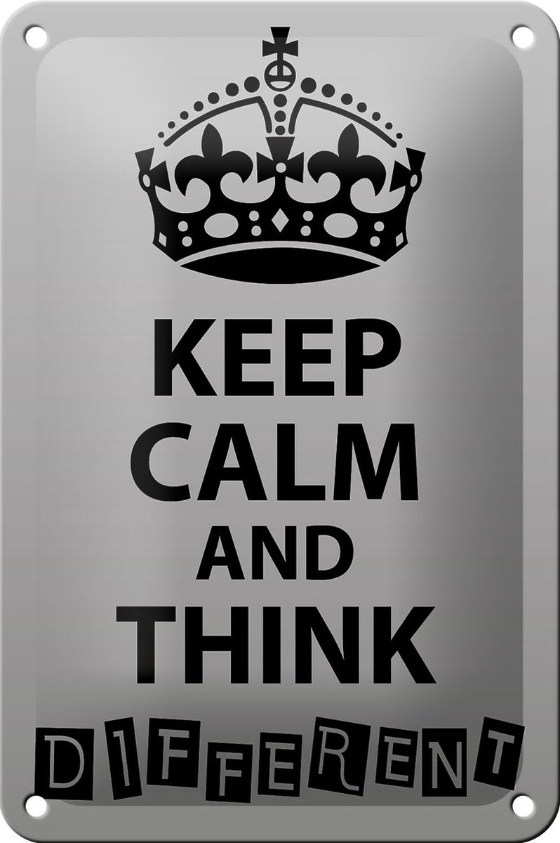 Blechschild Spruch 12x18cm Keep Calm think different