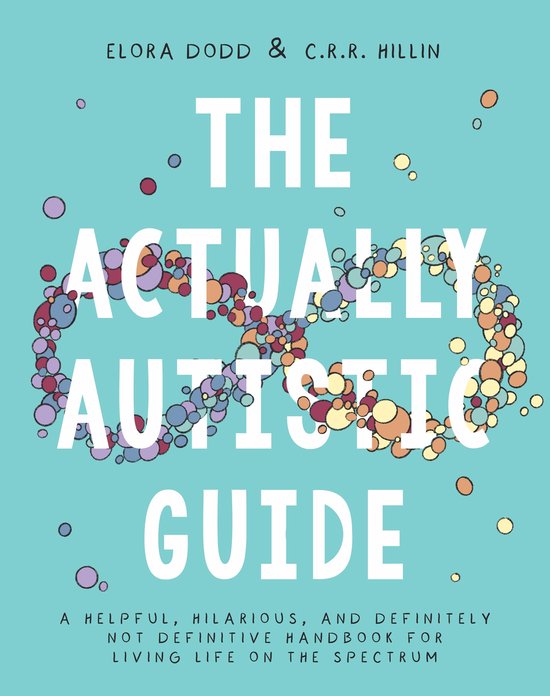 The Actually Autistic Guide - cover