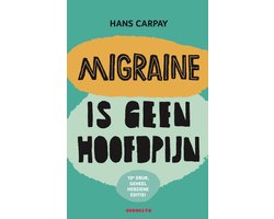 Migraine is geen hoofdpijn