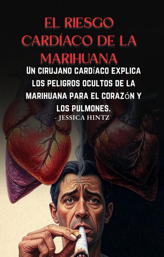 El riesgo cardíaco de la marihuana - cover