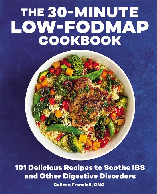 The 30-Minute Low-FODMAP Cookbook - cover