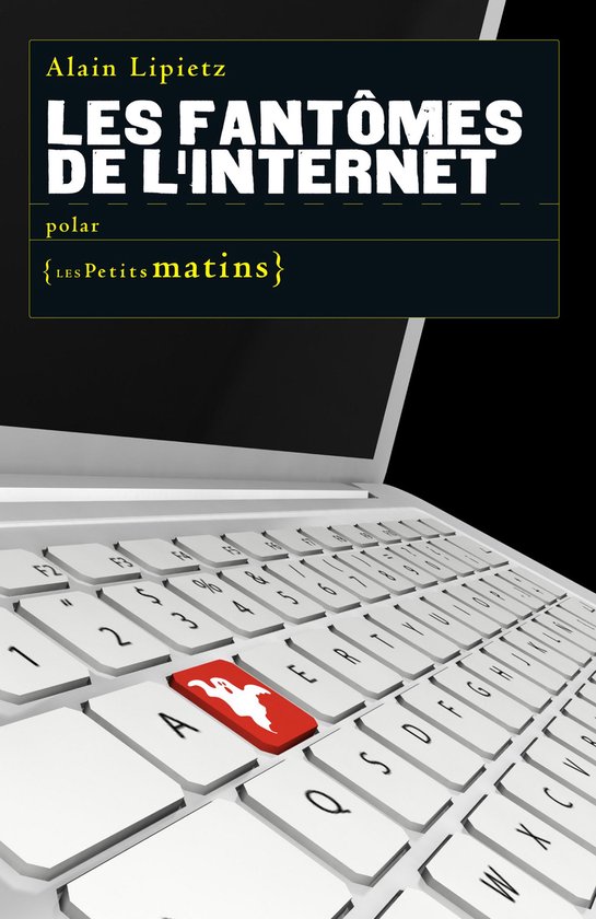 Littérature - Les Fantômes de l'internet - cover