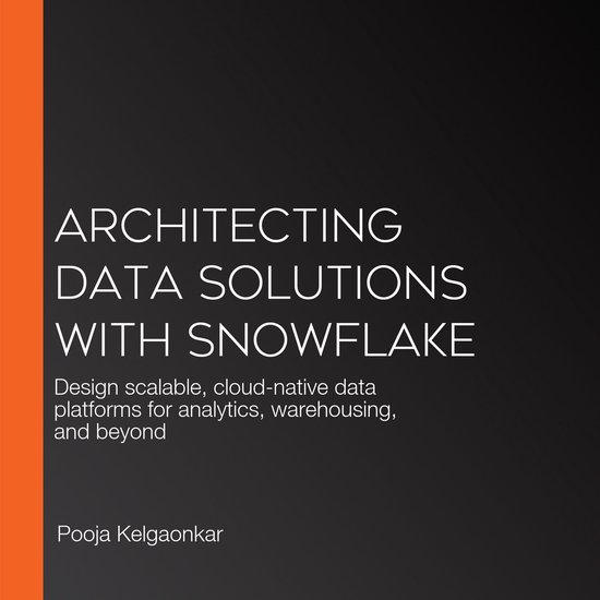 Architecting Data Solutions with Snowflake - cover