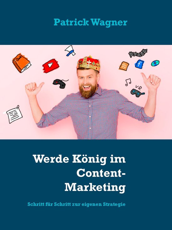 Werde König im Content-Marketing - cover