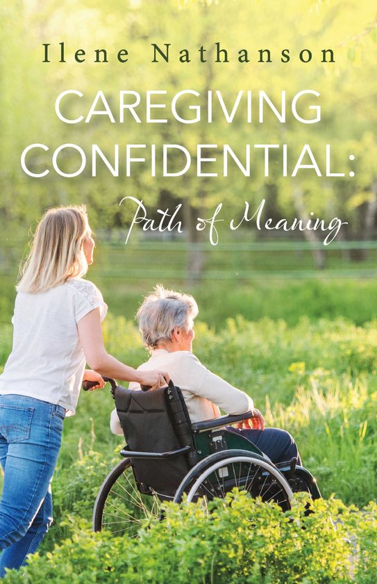Caregiving Confidential - cover