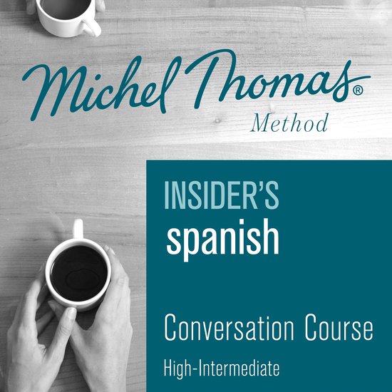 Spanish (Michel Thomas Method)- Insider's Spanish (Michel Th ... - cover