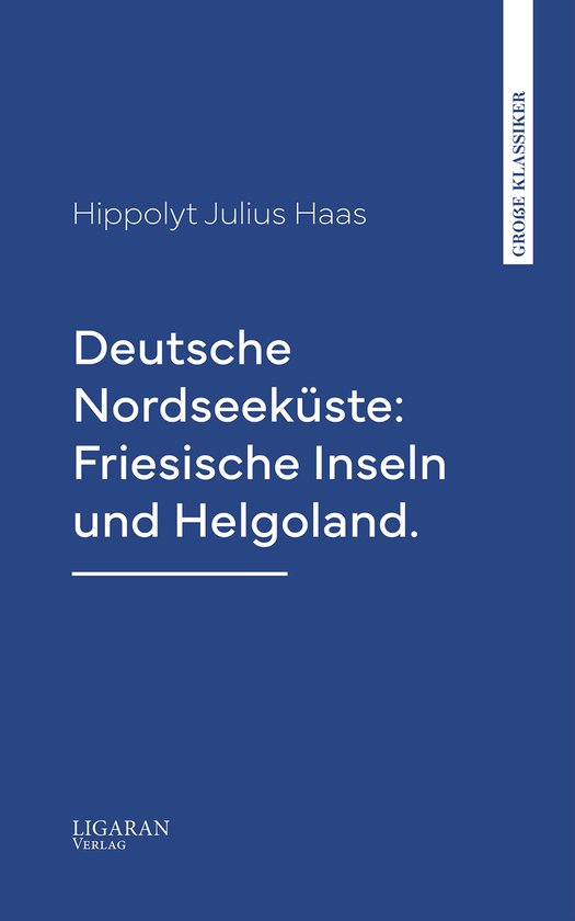 Deutsche Nordseeküste: Friesische Inseln und Helgoland. - cover