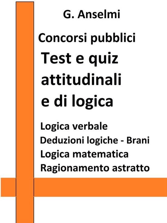 Test e quiz attitudinali e di logica per concorsi pubblici - cover
