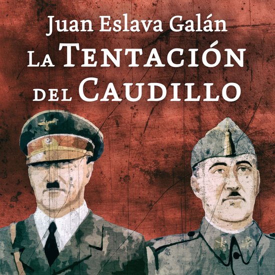 La tentación del Caudillo - cover