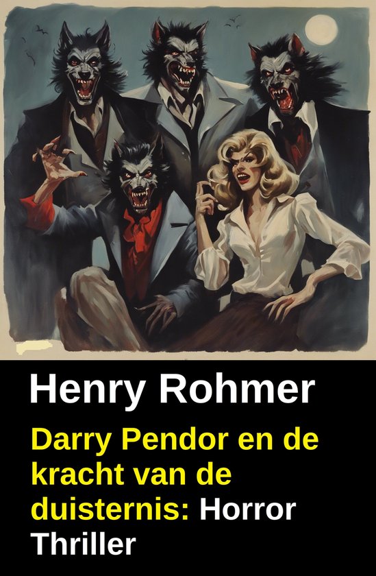 Darry Pendor en de kracht van de duisternis: Horror Thriller - cover