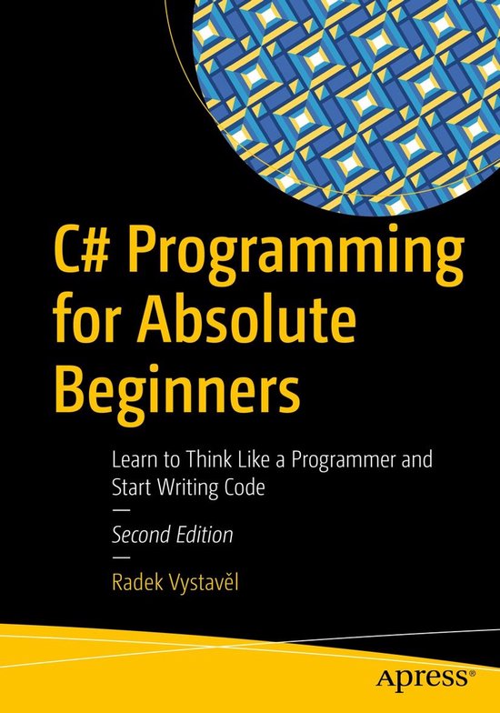 Professional and Applied Computing (R0) - C# Programming for Absolute ...