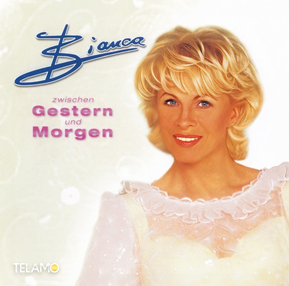 Bianca - Zwischen Gestern Und Morgen