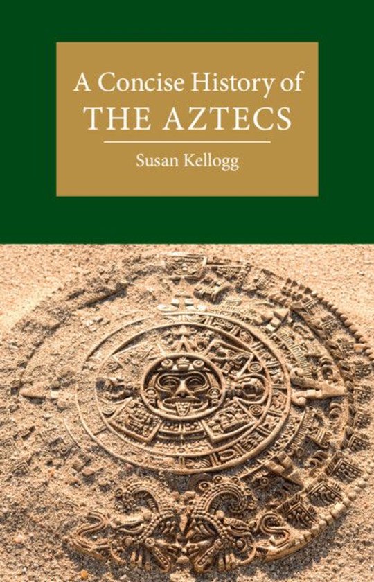Cambridge Concise Histories - A Concise History of the Aztec ... - cover