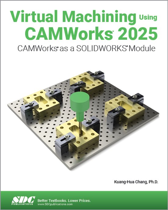 Virtual Machining Using CAMWorks 2025 - cover